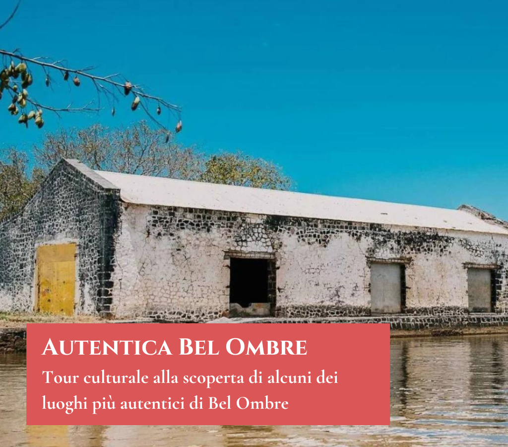 Autentica Bel Ombre tour